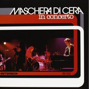 Maschera Di Cera - In Concerto  CD